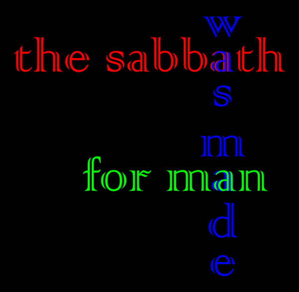 the sabbath was made for man